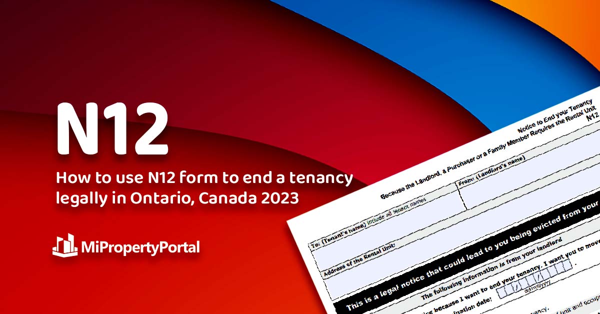 How to Use Form N12 to End a Tenancy Legally in Ontario, Canada 2023