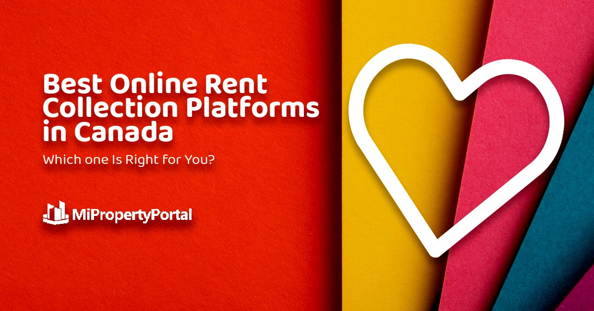 Best Online Rent Collection Platforms in Canada: Which Is Right for You?