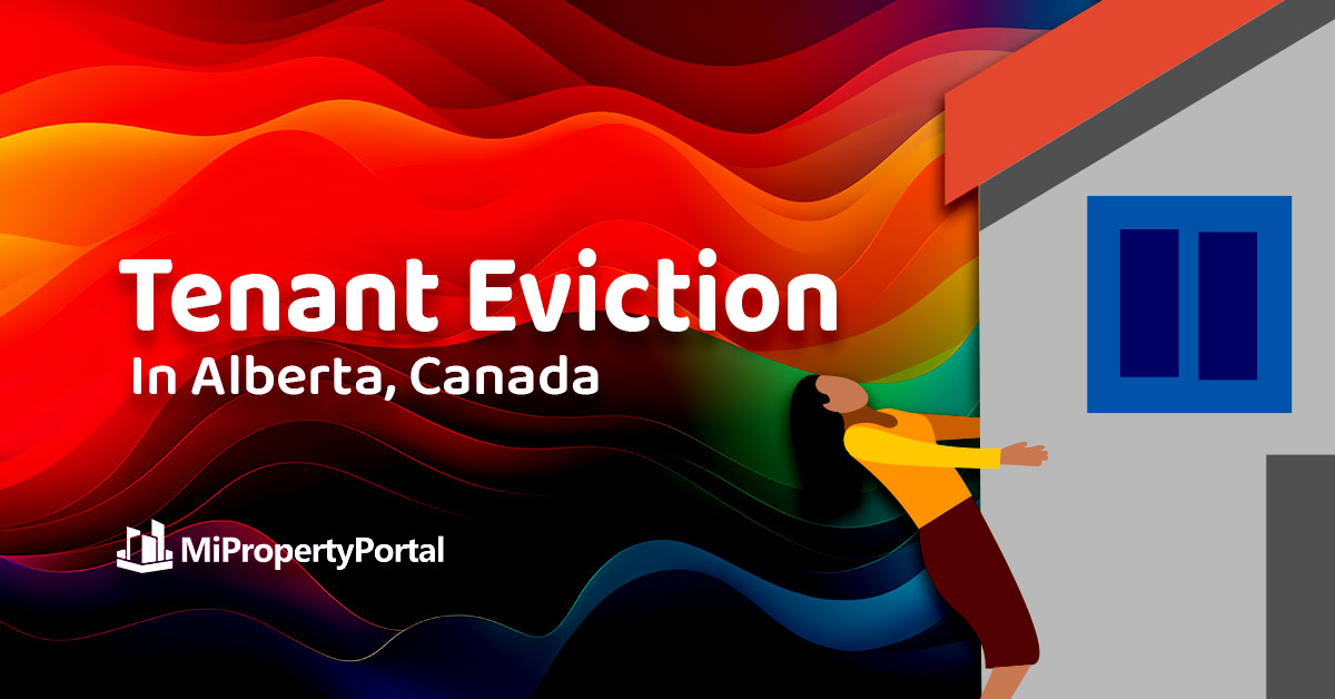 How and When Can You Evict a Tenant in Alberta Canada