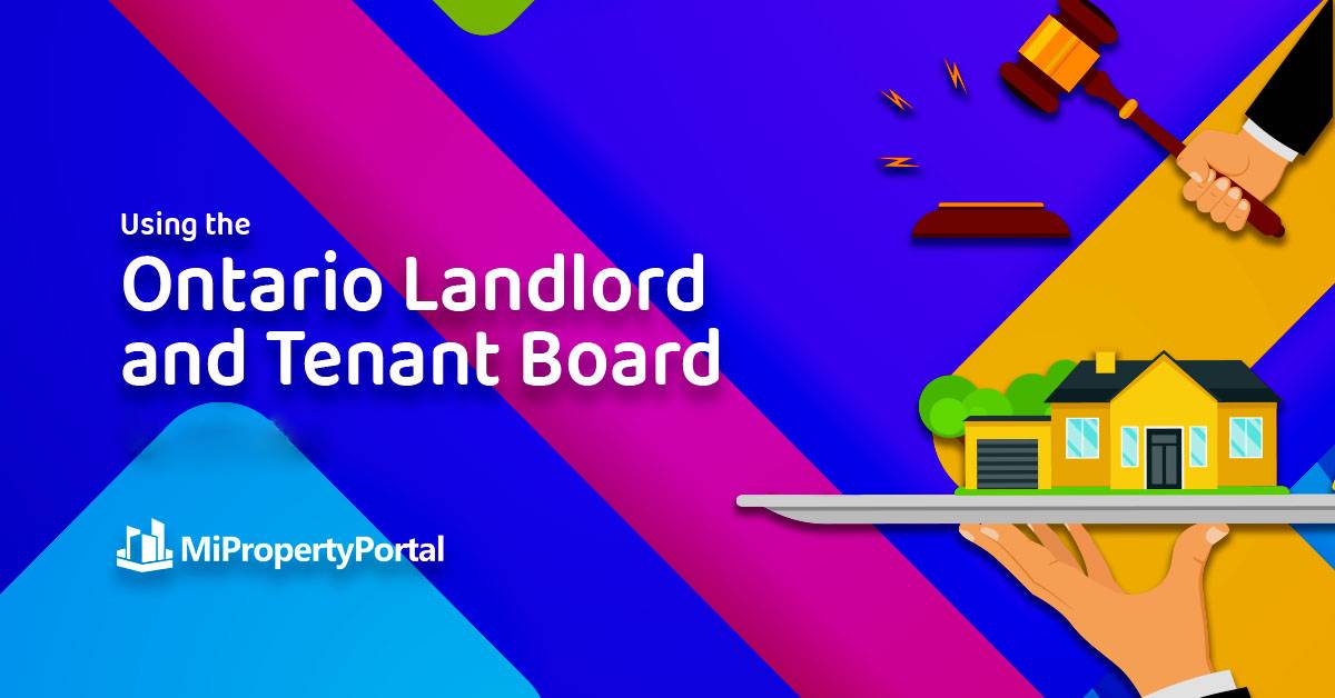Using the Ontario Landlord and Tenant Board (LTB)