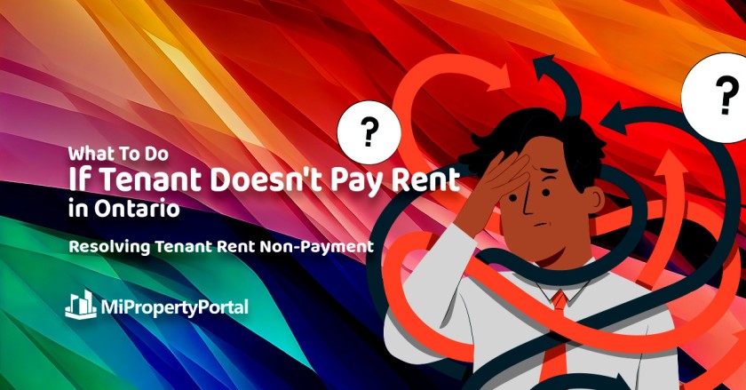 What To Do If Tenant Doesn't Pay Rent Ontario Resolving Tenant Rent Non-Payment