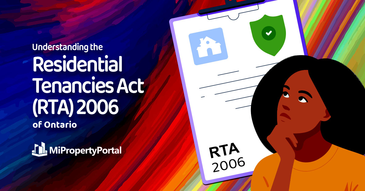 Understanding the Residential Tenancies Act (RTA) 2006 of Ontario